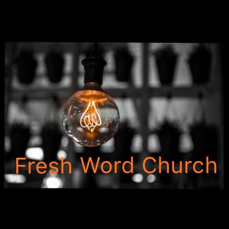 Fresh Word Church